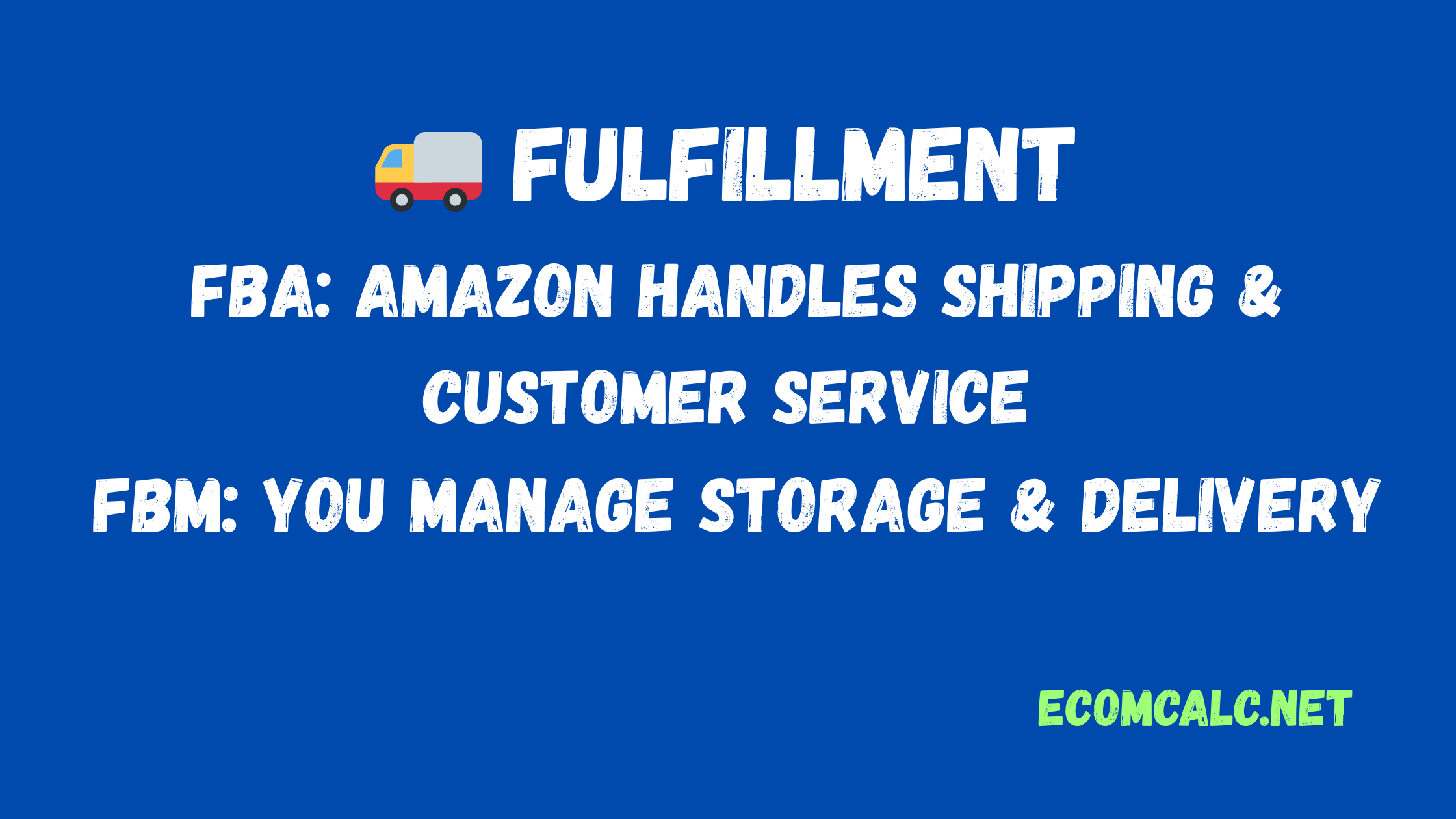 Amazon FBA vs. FBM: Which Fulfillment Method is Better?